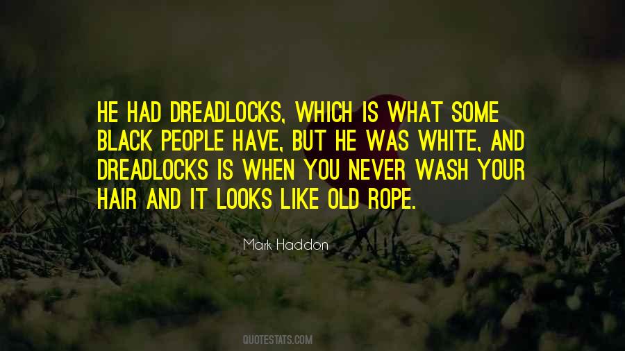 Wash My Hair Quotes #1175283