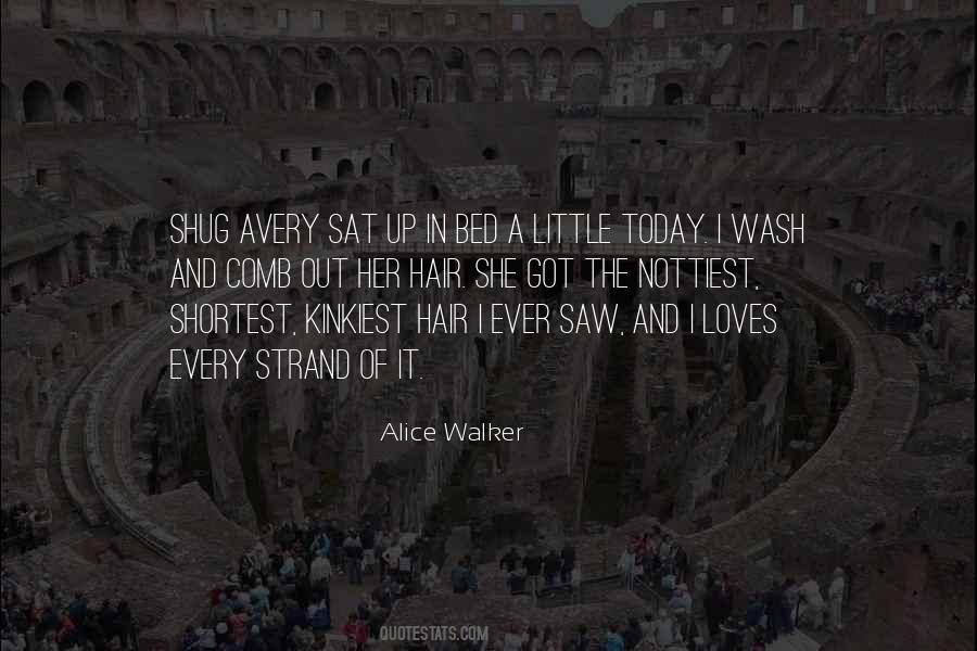 Wash My Hair Quotes #660508