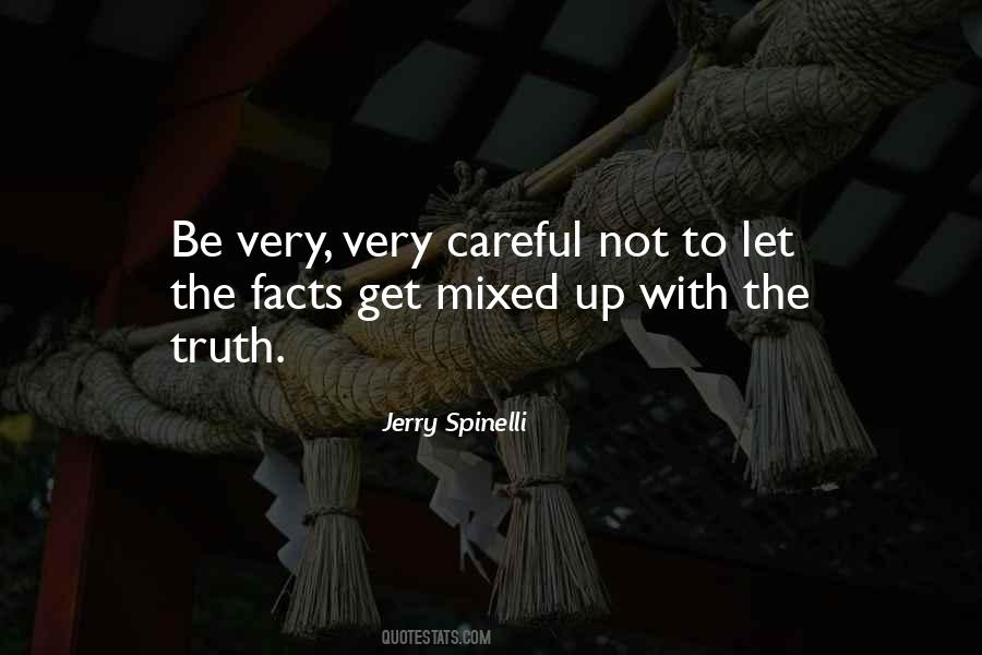 Very Careful Quotes #1256220