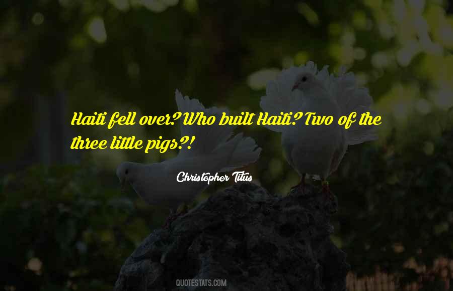 Who Built Quotes #1860624