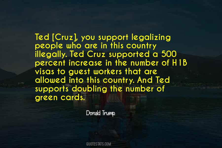 Guest Workers Quotes #539623