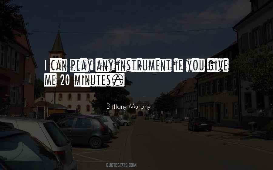 20 Minutes Quotes #331921