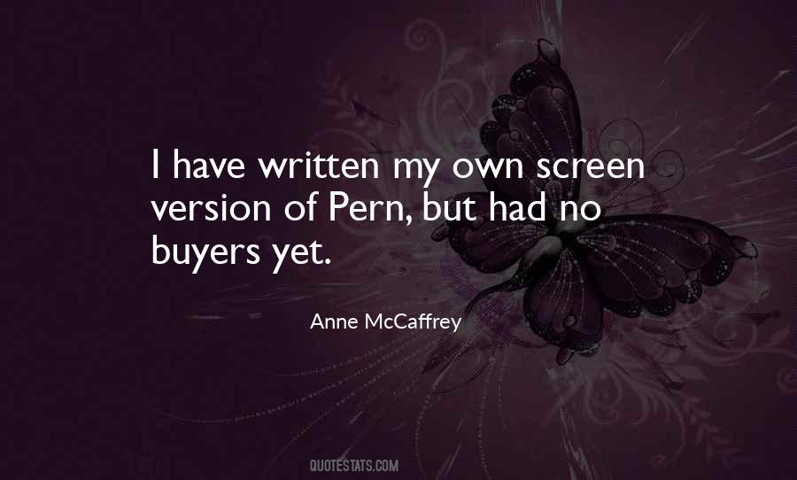 Anne Mccaffrey Pern Quotes #1415135