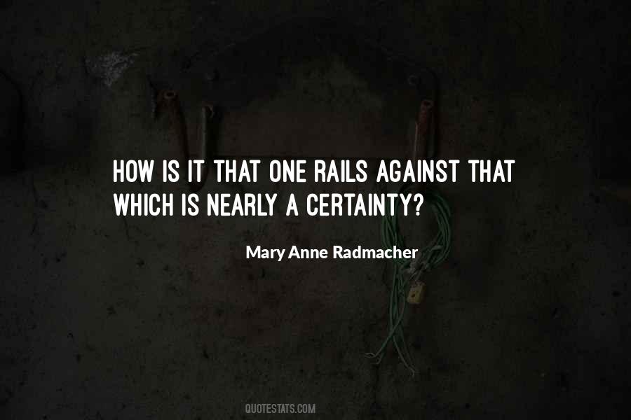 Anne Radmacher Quotes #650160