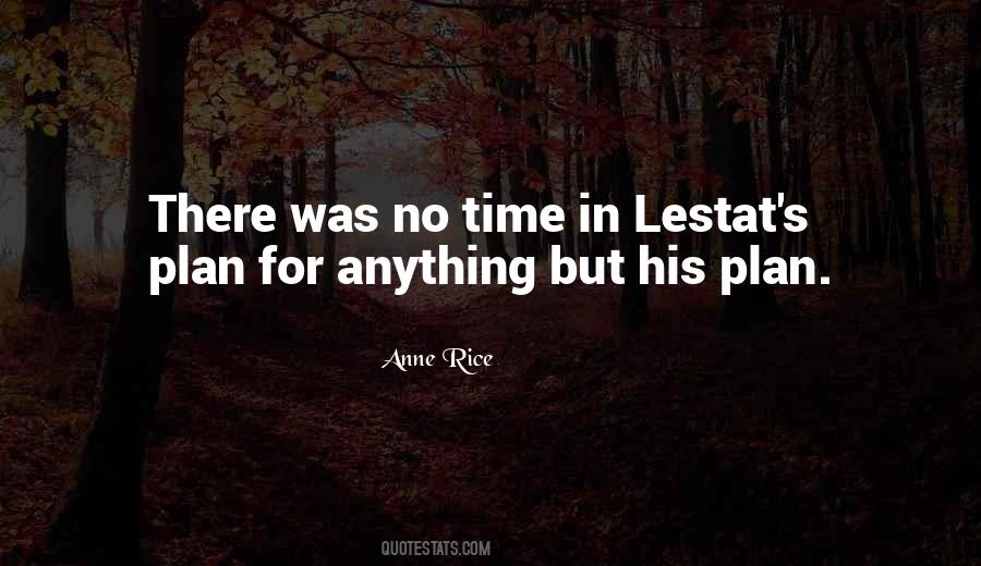 Anne Rice Lestat Quotes #1079478