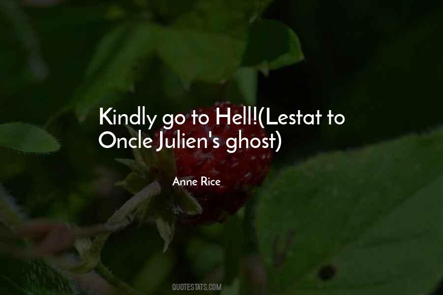 Anne Rice Lestat Quotes #1492164