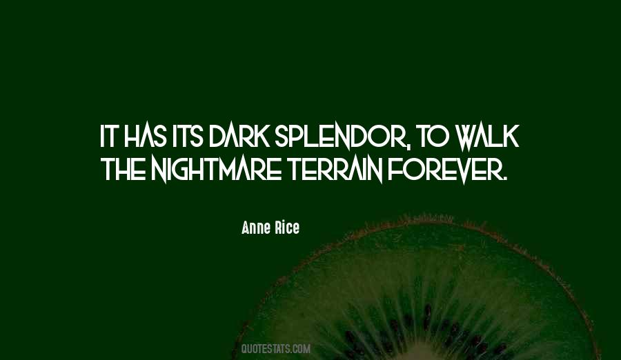 Anne Rice Lestat Quotes #1731812