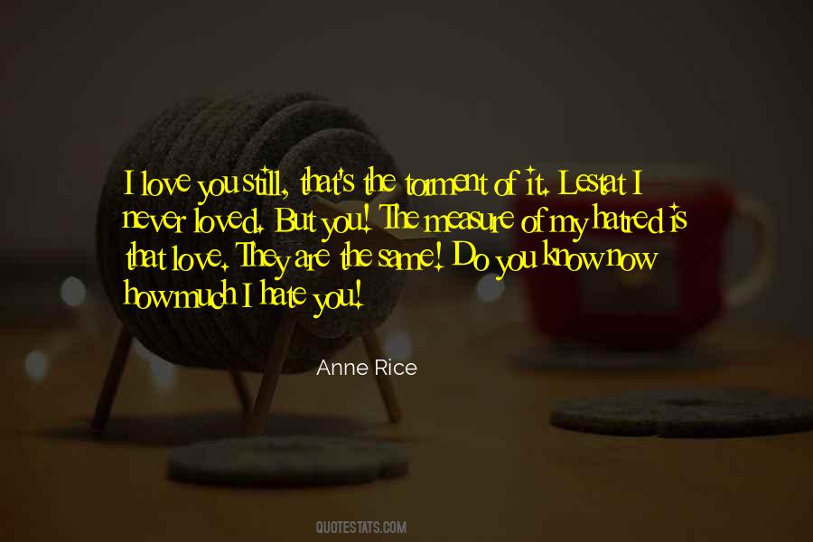 Anne Rice Lestat Quotes #432285