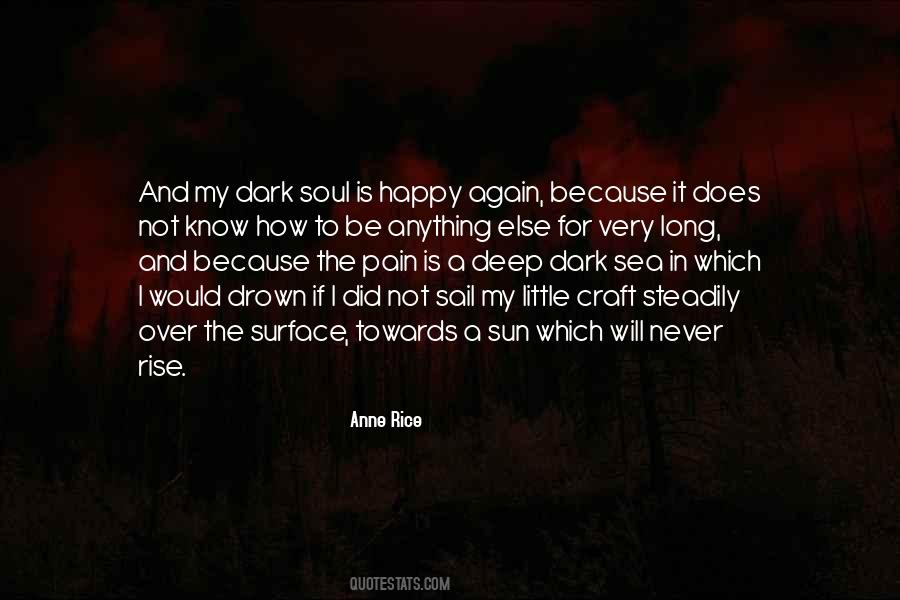 Anne Rice Vampire Chronicles Quotes #1437485