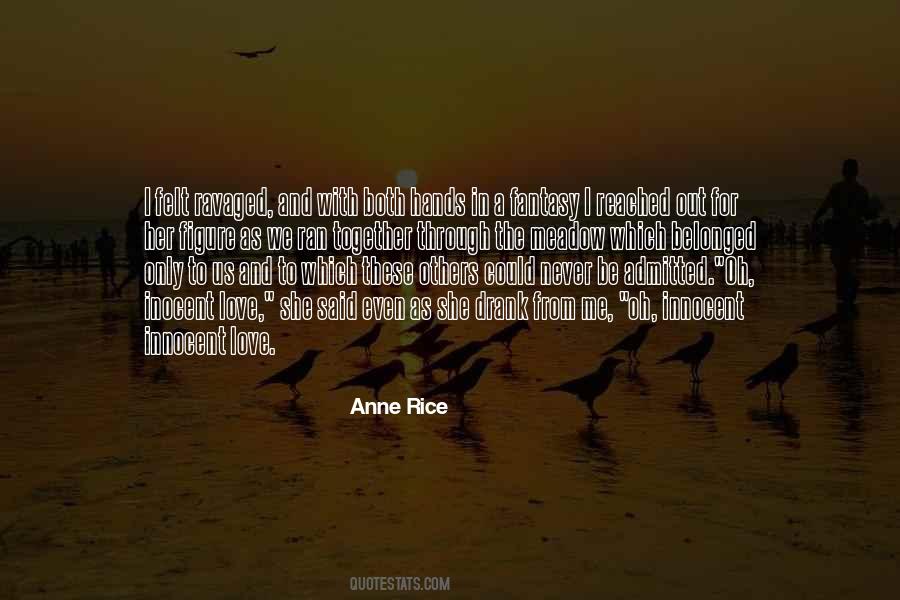 Anne Rice Vampire Chronicles Quotes #824813