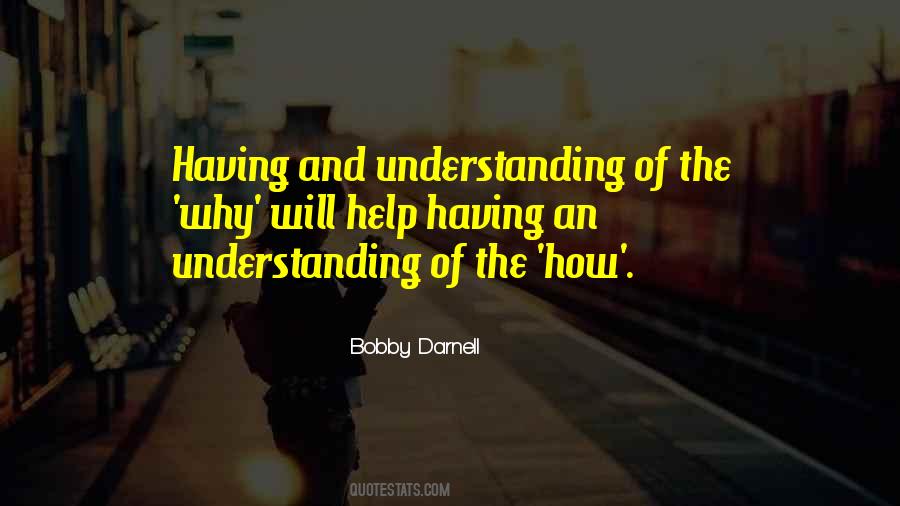 Understanding The Process Quotes #1520146