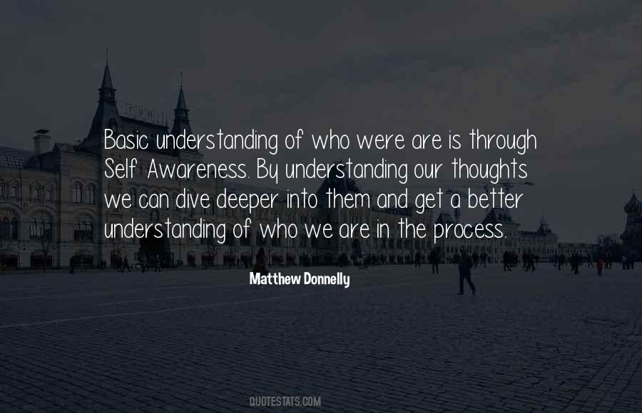 Understanding The Process Quotes #1632469