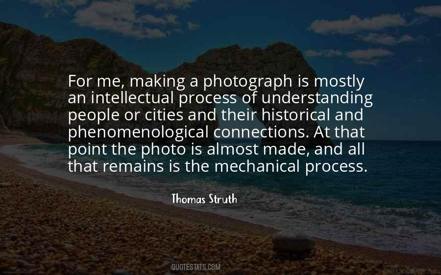 Understanding The Process Quotes #1834597