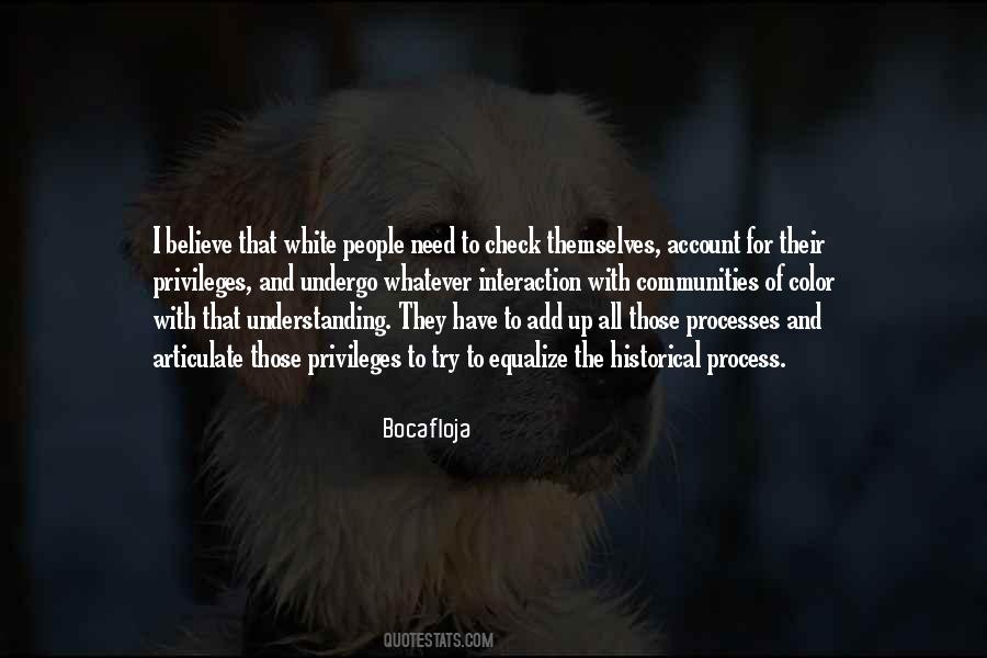 Understanding The Process Quotes #648841
