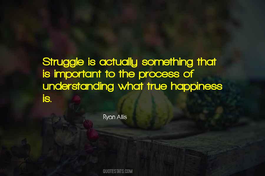 Understanding The Process Quotes #651732