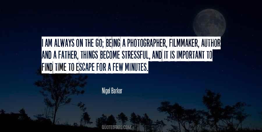 Being A Filmmaker Quotes #1319821
