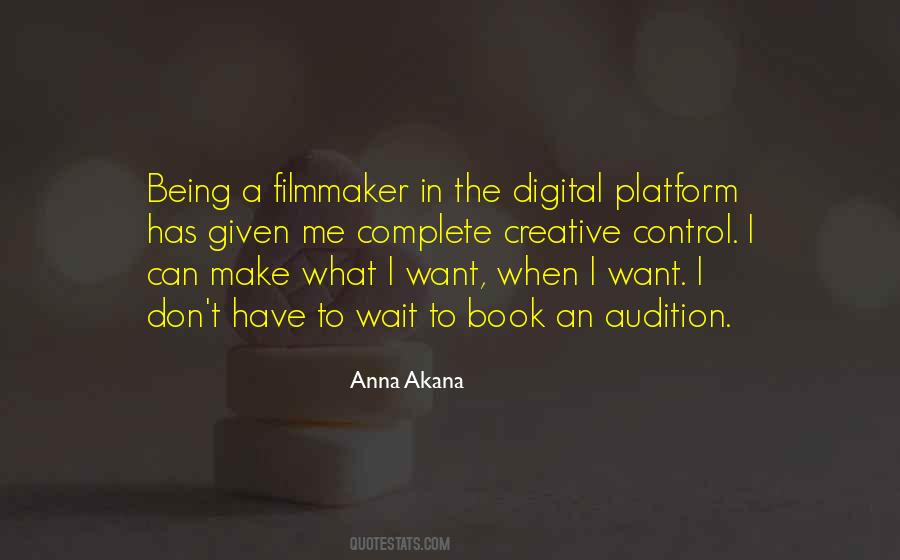 Being A Filmmaker Quotes #1463452