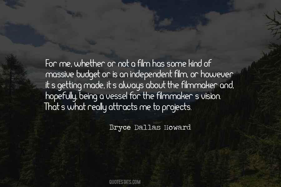 Being A Filmmaker Quotes #1532855