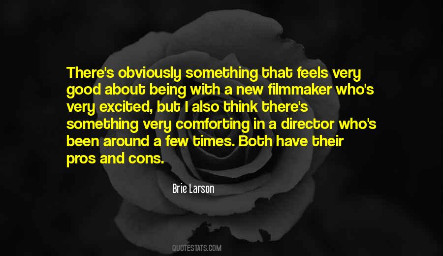 Being A Filmmaker Quotes #396838