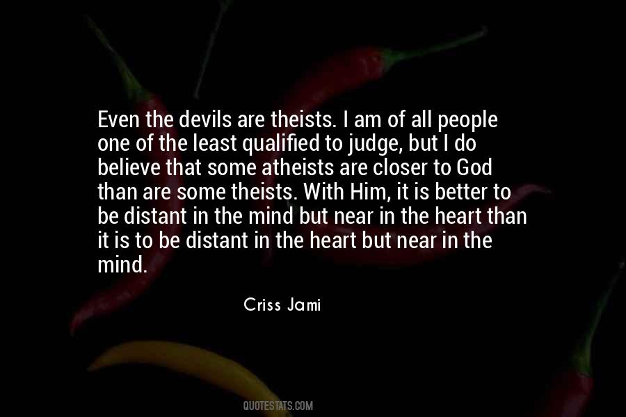 Quotes About Theists #628531