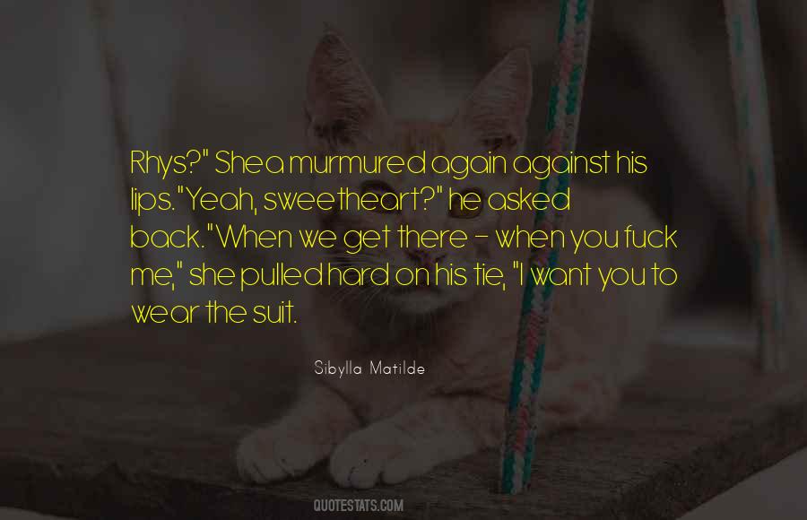 Shea Madison Quotes #616361