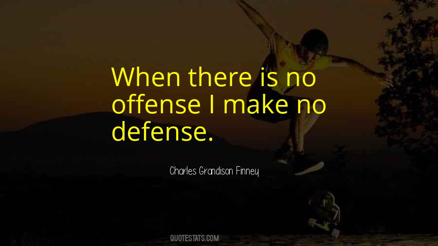 Defense Offense Quotes #372659