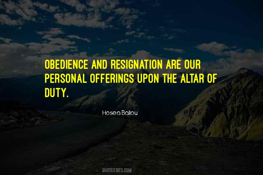 No Resignation Quotes #237525