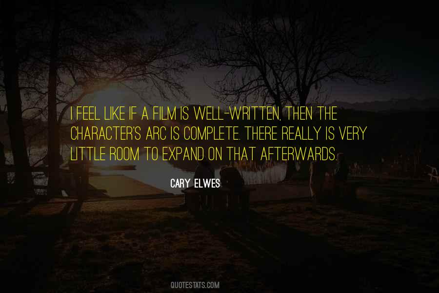Elwes Character Quotes #403924
