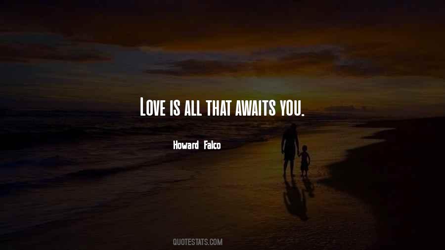 Love Awaits Quotes #947633