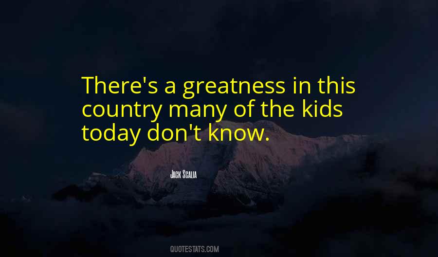 Kids Today Quotes #123823