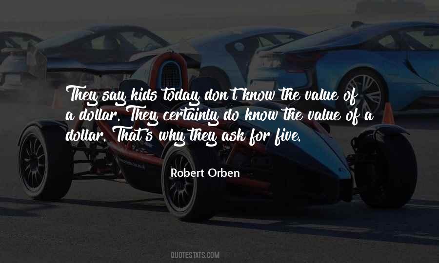 Kids Today Quotes #1356748