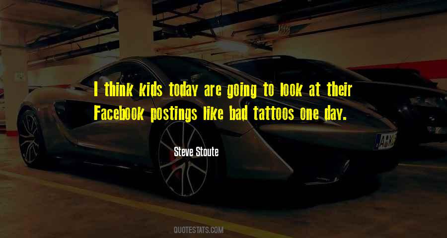 Kids Today Quotes #1400305