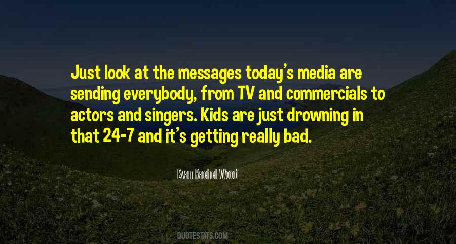 Kids Today Quotes #15925