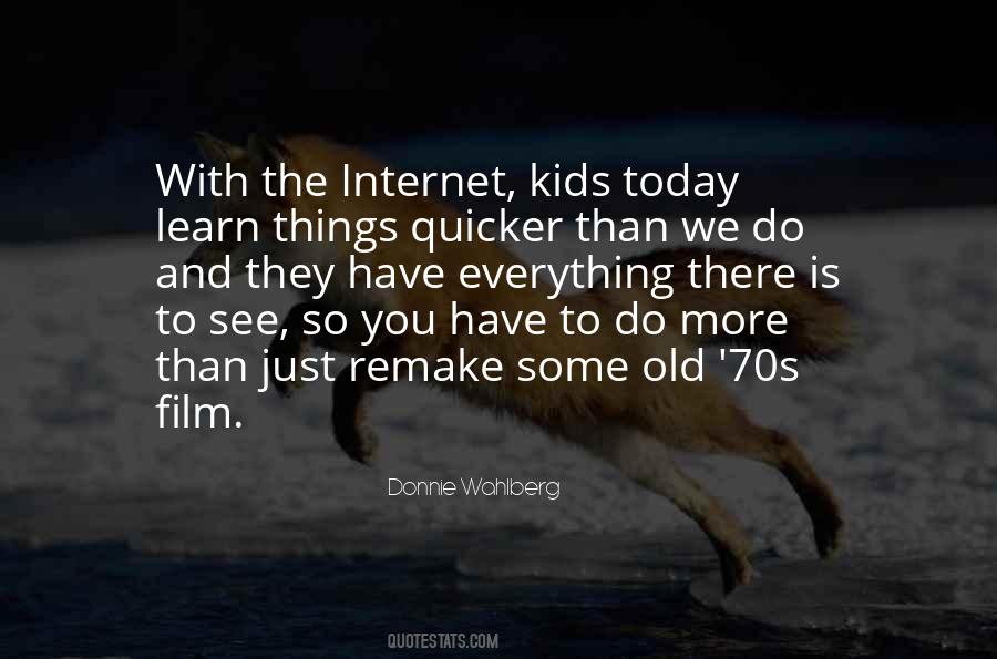 Kids Today Quotes #731670