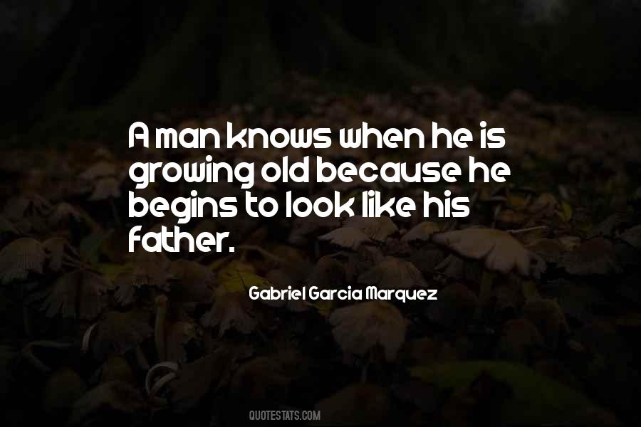 Father Growing Old Quotes #1245020