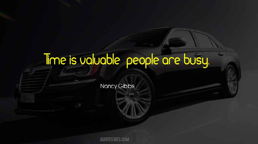 Quotes About Valuable People #1413510