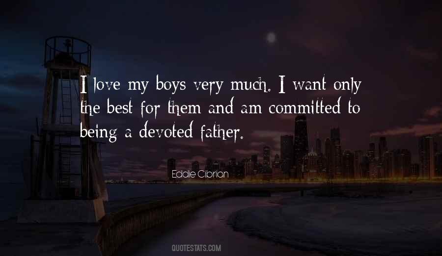 My Boys Quotes #1667909