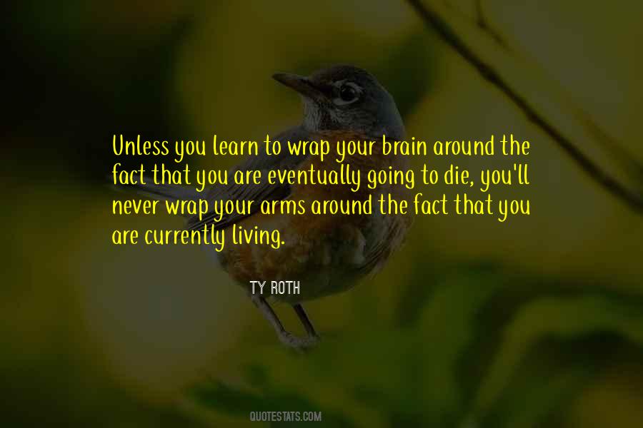 You Learn By Living Quotes #68889