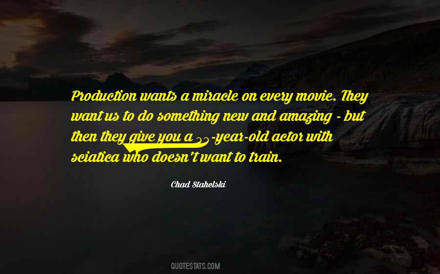 Quotes About Movie Production #1250798
