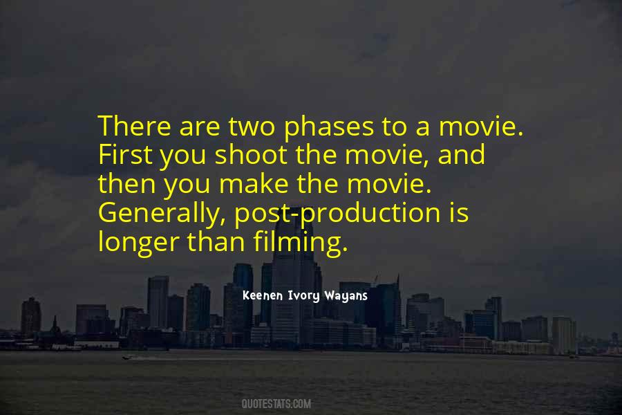 Quotes About Movie Production #1512422