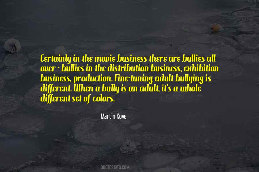 Quotes About Movie Production #315106