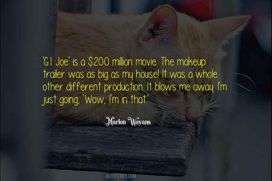 Quotes About Movie Production #693984