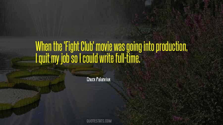 Quotes About Movie Production #731818