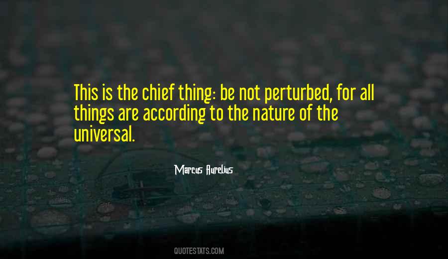 Not Perturbed Quotes #1747683