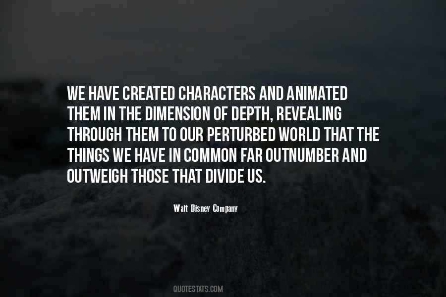 Not Perturbed Quotes #631220