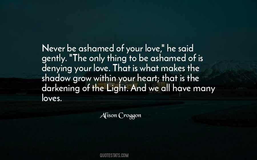 Grow Your Love Quotes #950246