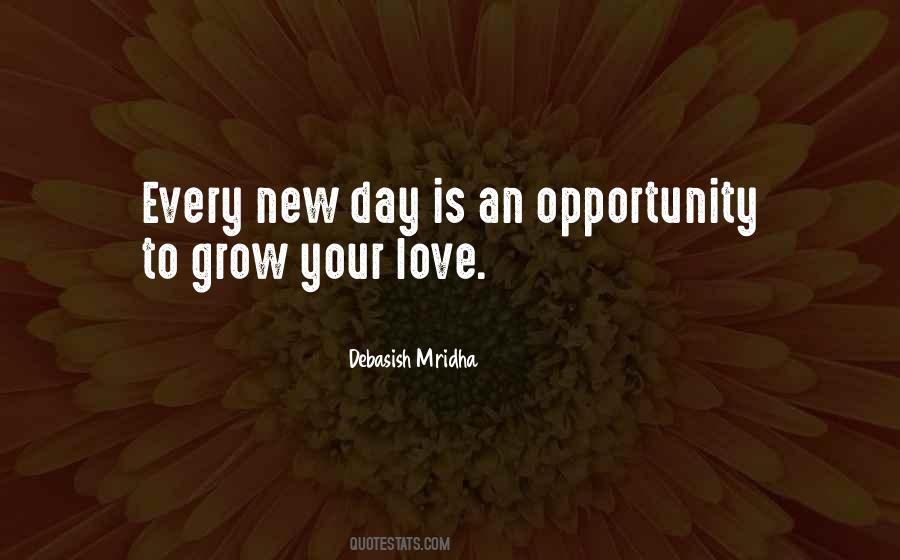 Grow Your Love Quotes #99408