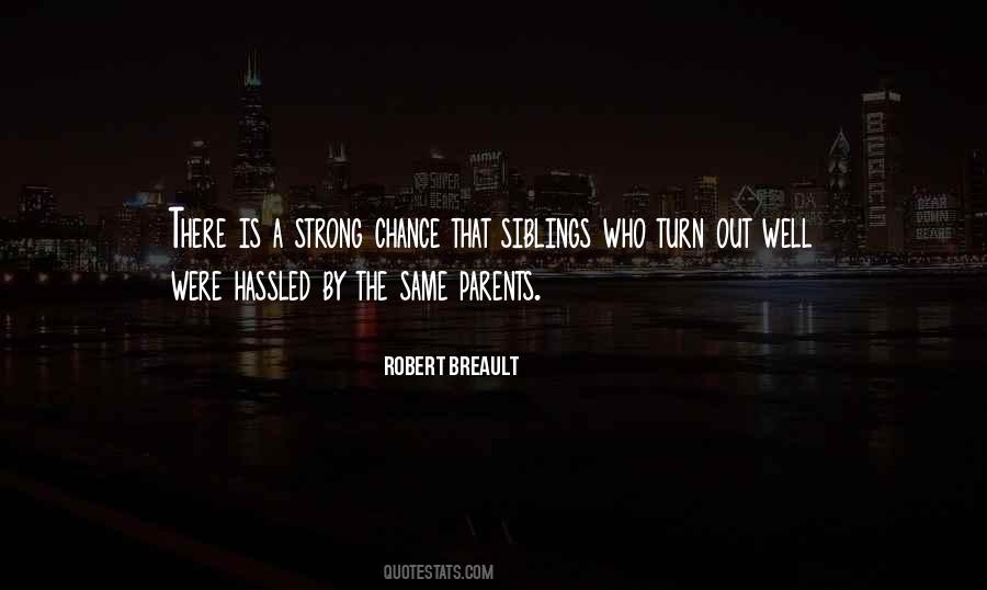May We Shed These Human Bodies Quotes #1186333