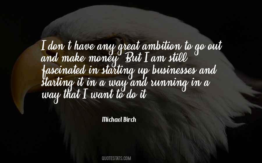 Great Ambition Quotes #1204009
