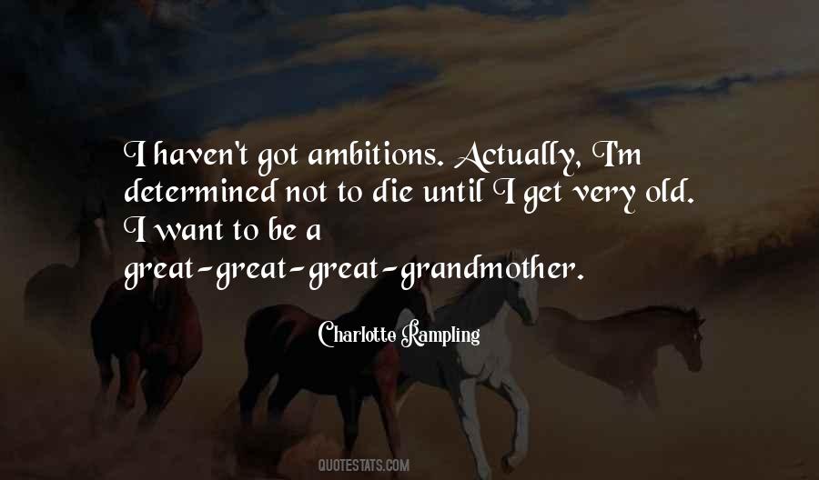 Great Ambition Quotes #754603